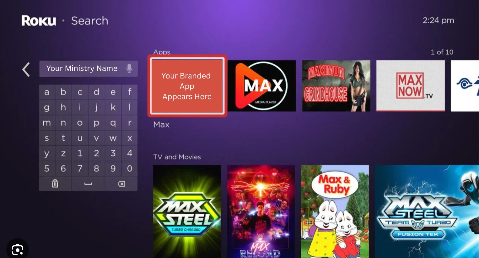 Your branded app on Roku and Fire TV